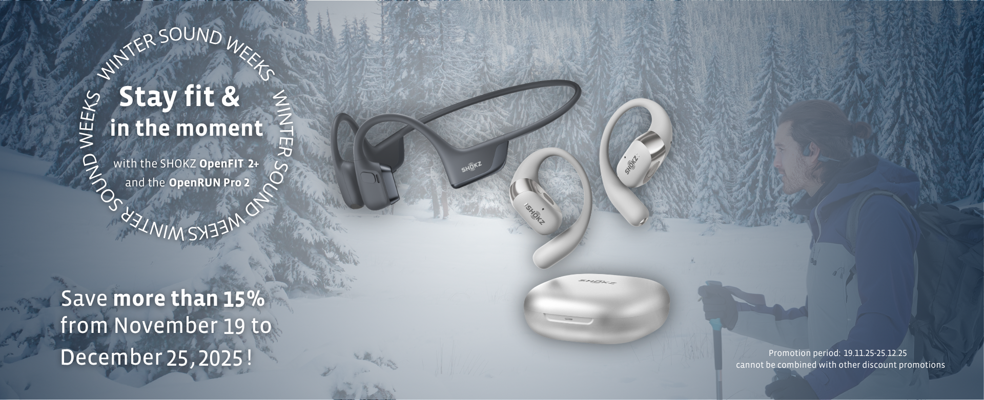 A winter promotional banner shows a man with a backpack hiking through a snowy forest. On the left side of the image, the OpenRun Pro Mini and OpenFit Air products are displayed. Next to them is the text Stay fit & in the moment – Our Winter Sound Weeks.